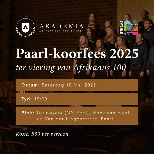 Akademia-Paarl-koorfees 2025 ter viering van Afrikaans 100